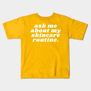 skincare Kids T-Shirt